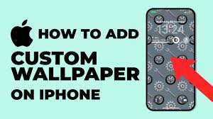 how to add custom wallpaper on iphone