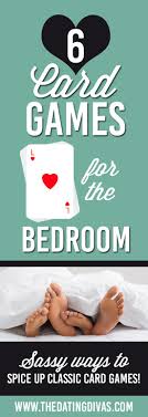 Customize your own wild cards. 25 Sexy Games For Couples To Play In The Bedroom The Dating Divas