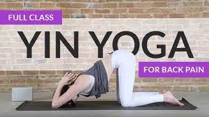yin yoga cl for back pain back