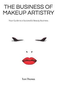 the business of makeup artistry your