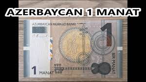 Azerbaycan Parası 1 Manat - YouTube