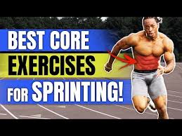 trunk exercises for sprinting build