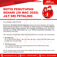 Jobs now available in sri petaling. J T Express Kl Notis Penutupan Sehari 28 Mac 2020 J T Facebook