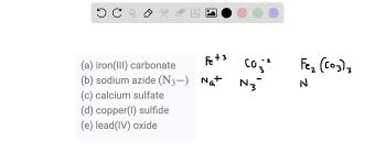iron iii carbonate b sodium azide