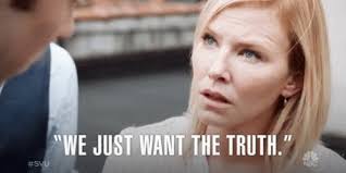 We Just Want The Truth Dont Lie GIF - We Just Want The Truth The Truth Dont Lie - Discover & Share GIFs