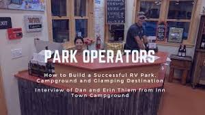Whether it's your first time camping or you're experienced with cottage country and the outdoors, georgian bay park offers a wide variety of camping, trailer and rv options with all fully serviced 50 amp sites with adapters for sale or rent if needed. Park Operators Learn How To Successfully Build A Campground Rv Park And Glamping Destination Youtube