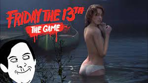 I'M NAKED!!! (mostly) | Friday The 13th: The Game | episode 13 - YouTube