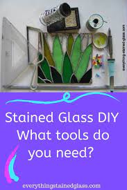 Stained Glass Tools And Supplies Make