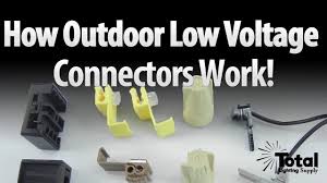 How Outdoor Landscape Lighting Low Voltage Connectors Work By Total Outdoor Lighting Youtube