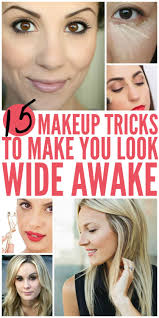 makeup tips to look like you re not tired