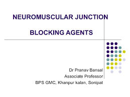 Skeletal Muscle Relaxants Neuromuscular Blocking Agents