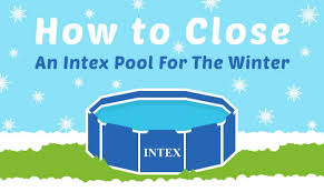 how to winterize an intex pool in 12 steps