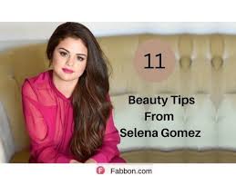 beauty tips from selena gomez