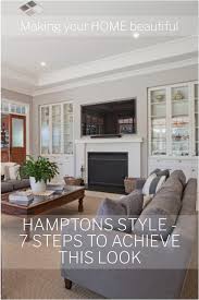Hamptons Style 7 Steps To Achieve
