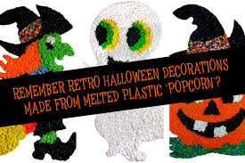 All halloween gemmy,tekky toys, spirit halloween and much more! See The Retro Melted Plastic Popcorn Halloween Decorations Popular In The 70s Click Americana