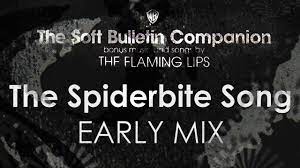 the spiderbite song early mix the