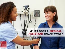 What Does A Medical Assistant Do Anyway