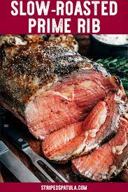 I have become rather fond of slow roasting prime rib. Slow Roasted Prime Rib Standing Rib Roast Striped Spatula