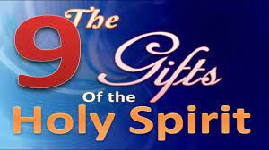 the 9 gifts of the holy spirit you