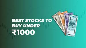 stocks under 1000 rs list of best