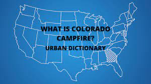 What is a Colorado Campfire Urban Dictionary 2023 | Viral Slang