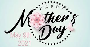 mother s day 2021 a look back at the