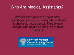 Ppt What Duties Do Medical Assistant Have To Carry Out