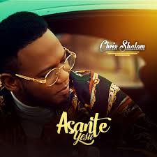 Download Music Video Chris Shalom Asante Yesu