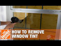 How To Remove Window Tint The Home