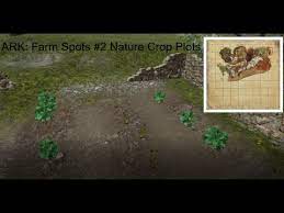ark farm spots 2 nature crop plots
