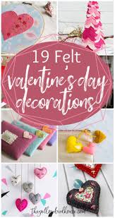 19 diy felt valentine s day decorations