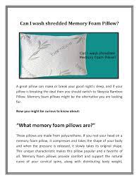 Although this isn't a method of washing a memory foam pillow, it is a method of keeping your memory foam hygienic. Can I Wash Shredded Memory Foam Pillow Flip Book Pages 1 3 Pubhtml5