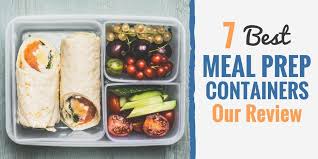 7 Best Meal Prep Containers Our Review For 2020