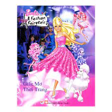 Sách Barbie A Fashion Fairytale - Giấc Mơ Thời Trang | nhanvan.vn – Siêu  Thị Sách Nhân Văn