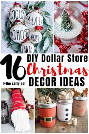 90 popular diy christmas decoration ideas that'll put you in the holiday spirit. 16 Dollar Store Diy Christmas Decor Ideas The Salty Pot