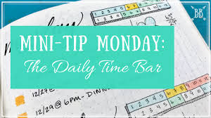 Mini Tip Monday Daily Time Bar