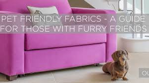 pet friendly fabrics