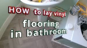 how to lay vinyl flooring in bathroom