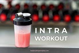 best intra workout drinks to maximize