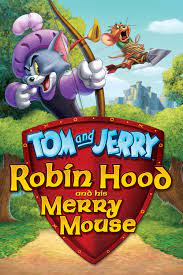 Tom and Jerry: Robin Hood & Merry Mouse | Full Movie
