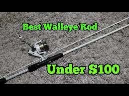 Best Rod For Walleye Fishing Under 100