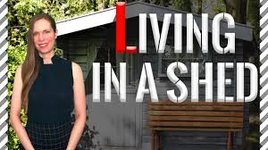 living in a shed 9 things 2022 you