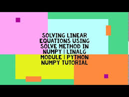 Solving Linear Equations Using Solve