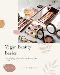 vegan beauty basics easy guide to