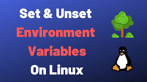 unset environment variables on linux