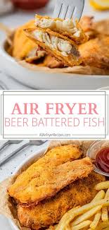 air fryer beer battered fish recipe so