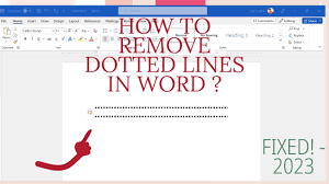 remove dotted lines in word doent
