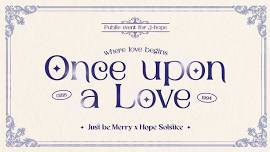 Once upon a Love - Public event for j-hope by Just...
