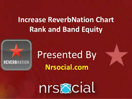 Increase Reverbnation Chart Rank And Band Equity Nrsocial Com