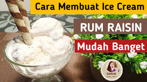 Menjelaskan tentang cara membuat ice cream dari susu asli by githa_dech in types > recipes/menus. Cara Membuat Ice Cream Rum Raisin Mudah Banget Youtube